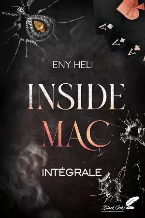 Eny Heli – Inside MAC (Intégrale)
